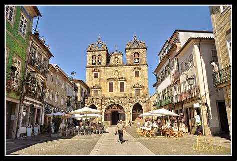 SÉ DE BRAGA CATEDRAL ROMÁNICA DE BRAGA PASIÓN EN LA DISTANCIA