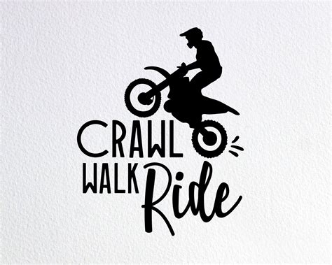 Crawl Walk Ride Svg Funny Dirtbike Bodysuit Svg Dxf Png Cut File For