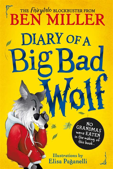 Diary of a Big Bad Wolf eBook by Ben Miller, Elisa Paganelli | Official ...