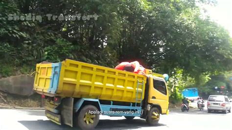 Suara Rem Angin Truk Unik Hunting Truk Di Tanjakan Batununggul Youtube