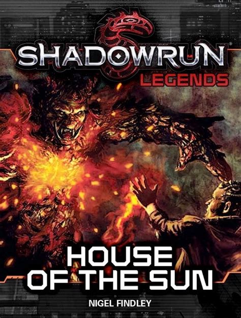 Shadowrun Legends 14 Shadowrun Legends House Of The Sun Ebook Nigel Findley Bol