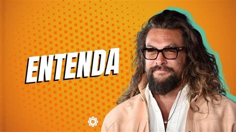 Como Vil O De Jason Momoa Em Velozes Furiosos Se Conecta Ao Quinto