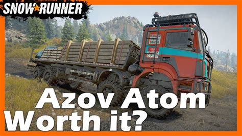 Azov 67096 Atom Worth It Quick Truck Review Yay Nay Snowrunner