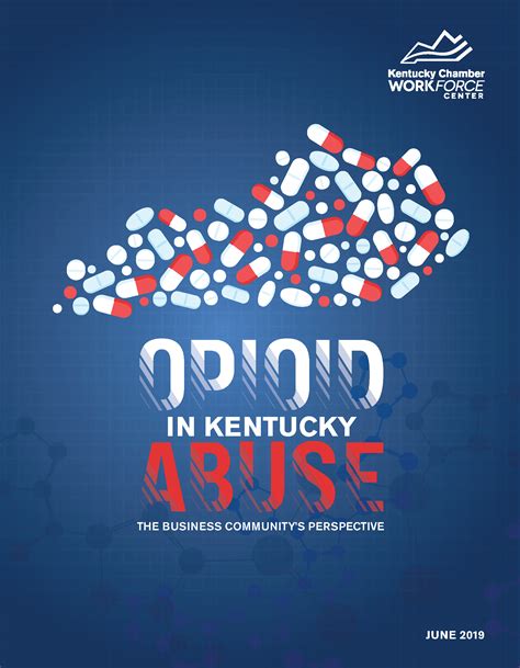 Kentuckys Opioid Crisis Is The Focus Of New Kentucky Chamber Workforce