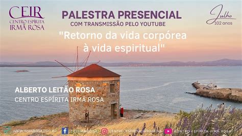 Retorno Da Vida Corp Rea Vida Espiritual Youtube