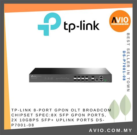 TP LINK 8 Port GPON OLT Broadcom Chipset 8x SFP GPON Ports DS P7001 08