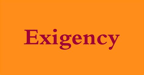 Exigency Word Daily