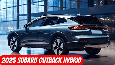 All New 2025 Subaru Outback Hybrid Revealed Redesign Subaru Outback 2025 Youtube