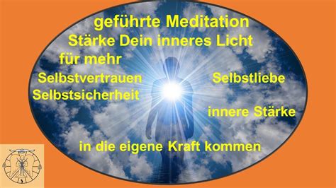 Gef Hrte Meditation Innere Kraft St Rken Selbstliebe