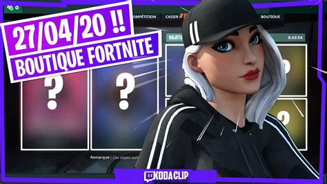 🌐 Boutique Fortnite Du 27 Avril 2020 Youtube