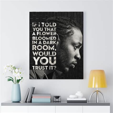 Kendrick Lamar Inspirational Quote Poster Wendyteesus