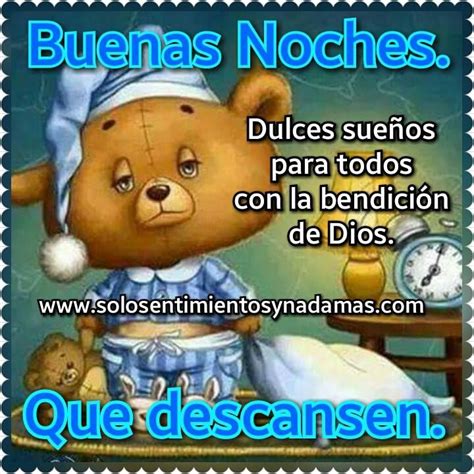 Dulces Sueños Para Todos Con La Bendición De Dios Que Descansen