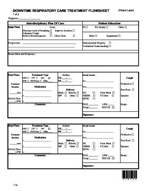 DOWNTIME RESPIRATORY CARE TREATMENT FLOWSHEET Fill And Sign Printable