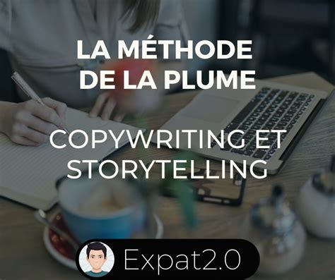 Le Copywriting Et Le Storytelling L Art De La Plume Formation