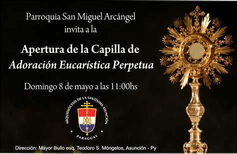 Capilla de Adoración Eucarística Perpetua Arzobispado de la Santísima