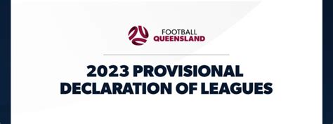 2023 Fq Provisional Declaration Of Leagues Football Queensland