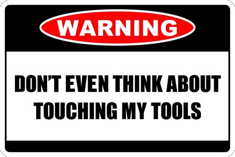 Warning Dont Touching My Tools Metal Tin Signs Poster Pub Bar Art Wall