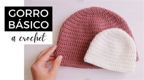 CÓMO TEJER GORRO BÁSICO A CROCHET todas las tallas y todos los