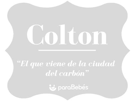 Nombre Colton Significado Origen Y Popularidad Escenika