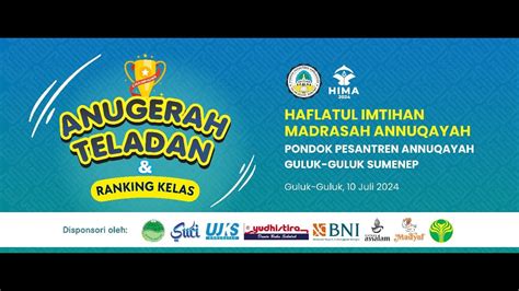 LIVE ANUGERAH TELADAN RANGKING KELAS HAFLATUL IMTIHAN MADRASAH