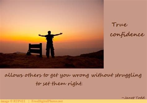 True Confidence Allows Others To Get You Wrong Without Struggling To