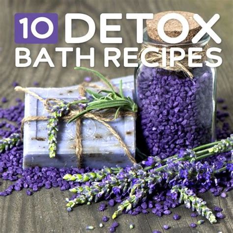 10 Detox Baths To Cleanse Relax And Rejuvenate You Detox Bath