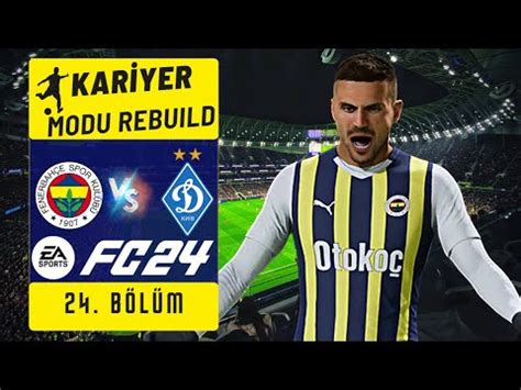 Ea Fc Fenerbah E Kariyer Modu Rebuild Konferans Ligi Son Ma