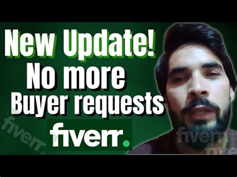 Fiverr New Update Buyer Request Is No Longer Available Further More