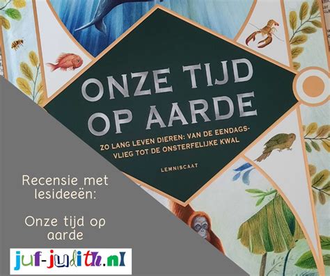 Recensie Onze Tijd Op Aarde Juf Judith Nl