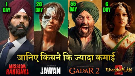 Gadar Vs Jawan Box Office Collection Mission Raniganj Chandramukhi