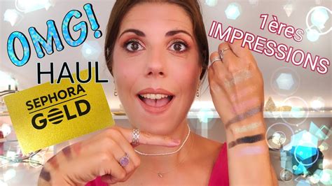 Haul Sephora Gold Premières Impressions Dont Un Gros Coup De Coeur ️