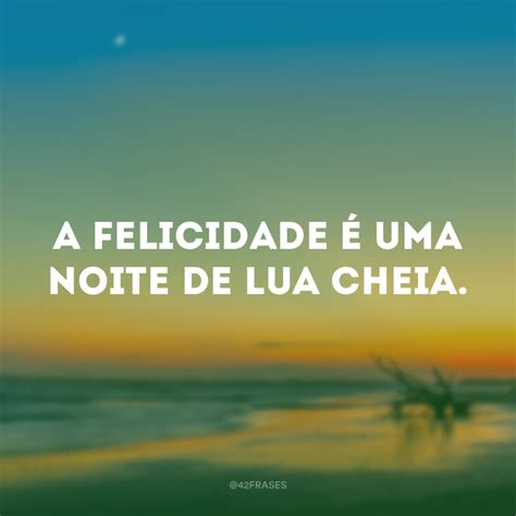 Frases Sobre A Lua Que Te Far O Prestar Mais Aten O Na Beleza Dela