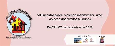 VII Encontro sobre Violência Intrafamiliar uma Violação dos Direitos