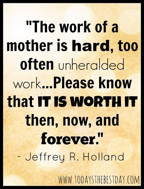 Quotes About Hard Working Mothers Quotesgram