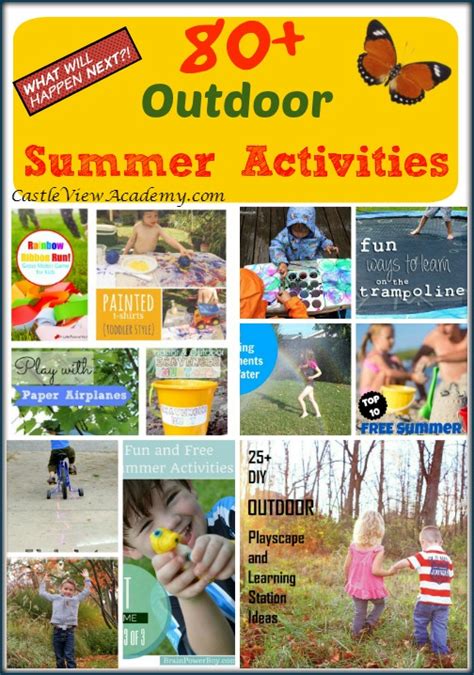 80+ Outdoor Summer Activities For Kids