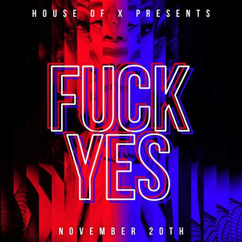 Fuck Yes S Tickets New York House Of X Ticket Fairy