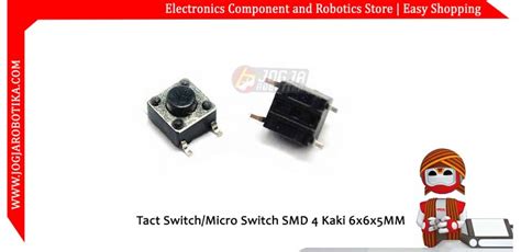 Jual Tact Switch Micro Switch SMD 4 Kaki 6x6x5MM