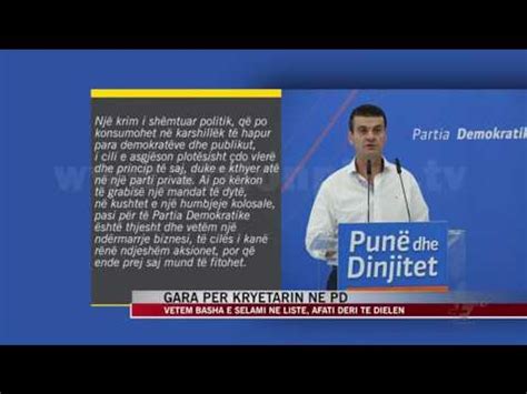 Gara Për Kryetarin Në Partinë Demokratike News Lajme Vizion Plus