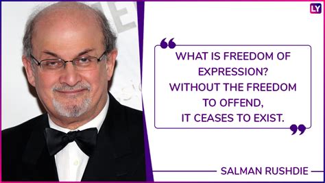 Salman Rushdie 71st Birthday 10 Quotes By The Author That Will Leave