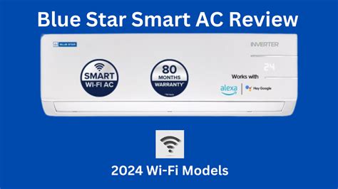 Blue Star Smart Ac Vs Daikin Smart Ac Which Is Better 2024