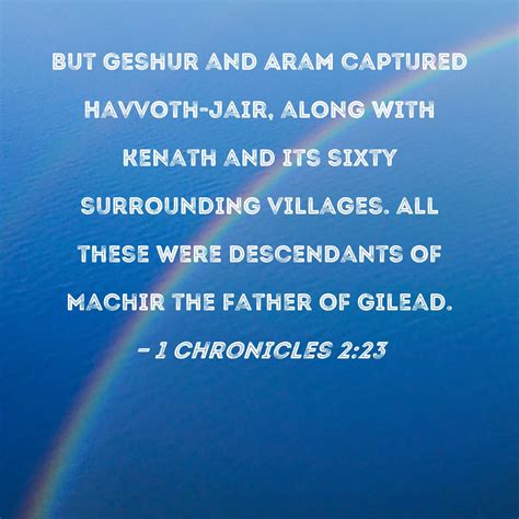 1 Chronicles 2 23 But Geshur And Aram Captured Havvoth Jair Along With