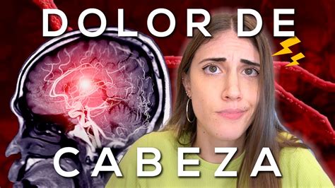 Por Qu Nos Duele La Cabeza Youtube