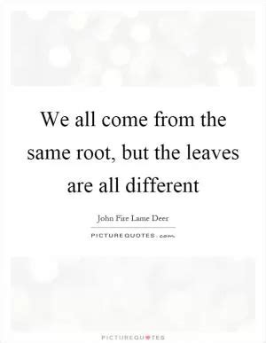 Same But Different Quotes & Sayings | Same But Different Picture Quotes