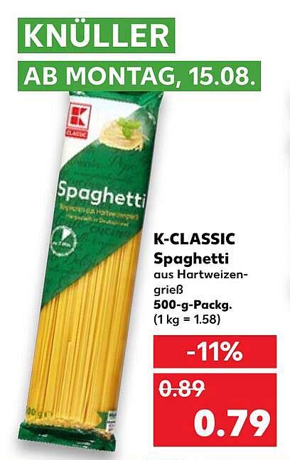 K Classic Spaghetti Angebot Bei Kaufland Prospekte De