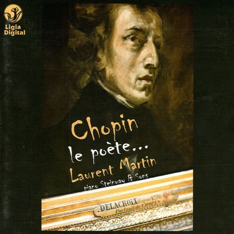 Chopin Le Poète》 劳论特 · 马丁的专辑 Apple Music