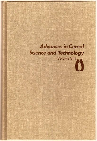 Advances In Cereal Science And Technology By Y Pomeranz Hardcover