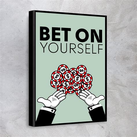 Bet On Yourself Canvas Artoffice Decor Motivational Etsy