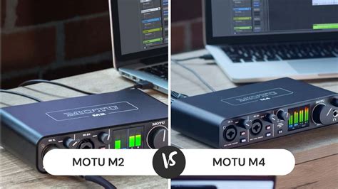 MOTU M2 vs M4: Which One Should You Buy? - CMUSE