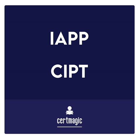 International Association Of Privacy Professionals Iapp Cipt