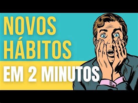 REGRA DOS 2 MINUTOS COMO UTILIZAR